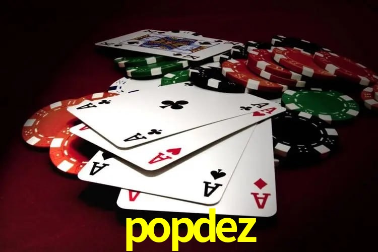 Experiência VIP popdez