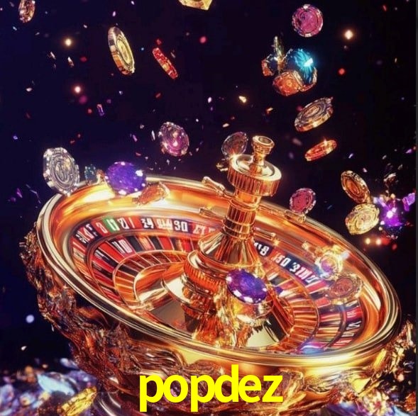 popdez Plataforma - Certificada MGA desde 2015