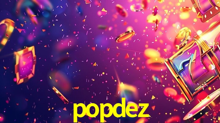PIX Instantâneo popdez